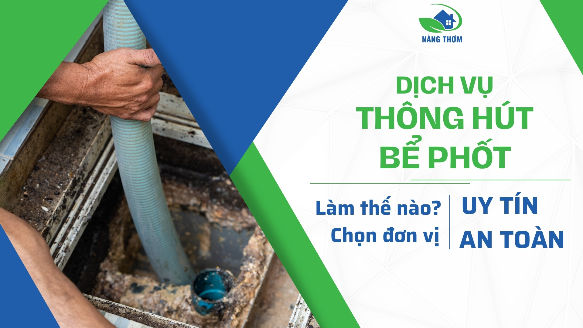 cách chọn đơn vị hút bể phốt uy tín