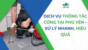thông tắc cống tại Phú Yên