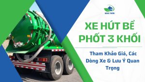 xe hút bể phốt 3 khối