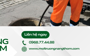Thông cầu cống nghẹt Đông Hòa nhanh gọn cùng Môi Trường Nàng Thơm